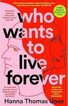 Who Wants to Live Forever