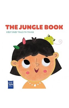 First Fairytales to Touch: Jungle Book