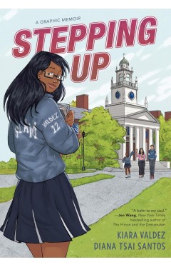 Stepping Up: A Memoir about Race, Class, and Self-Acceptance