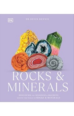 Rocks &amp; Minerals (Science and Secrets of Natural History)