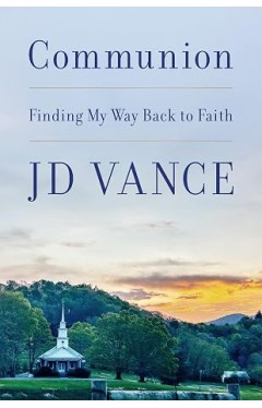 Communion: Finding My Way Back to Faith