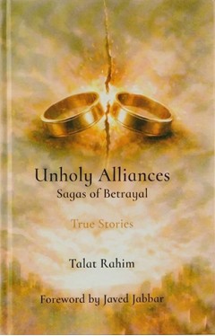 Unholy Alliances Sagas of Betrayal