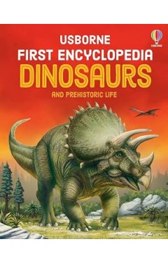 First Encyclopedia of Dinosaurs