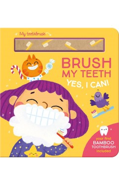 Yes, I can: Brush my teeth
