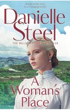 A Woman's Place: An inspiring story of a woman ahead of her time