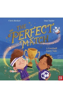 The Perfect Match: A Football Fairy Tale