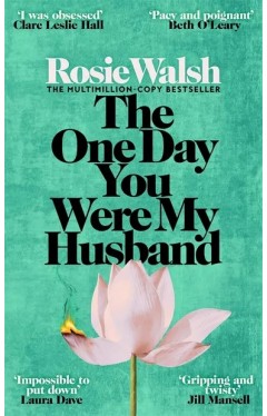 The One Day You Were My Husband