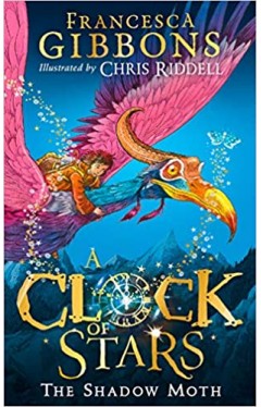 A Clock of Stars: The Shadow Moth: The most magical children’s book debut of 2020