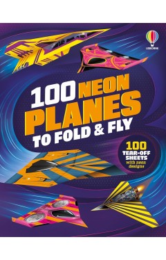 100 Neon Planes to Fold and Fly