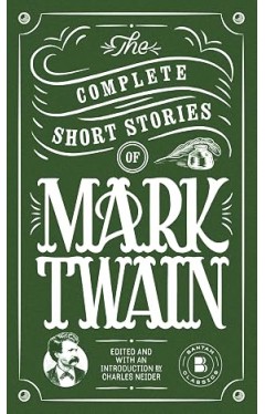 The Complete Short Stories of Mark Twain