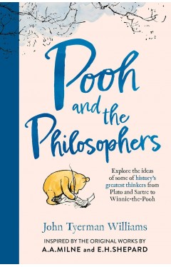 Pooh and the Philosophers