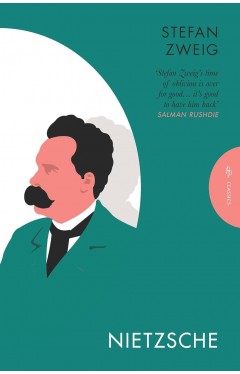 Nietzsche: Stefan Zweig