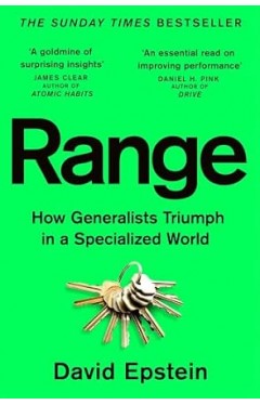 Range: How Generalists Triumph in a Specialized World