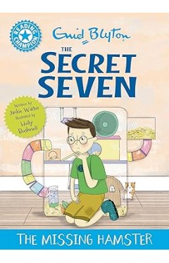 The Secret Seven: The Missing Hamster