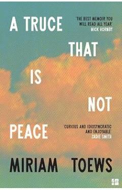A Truce That Is Not Peace