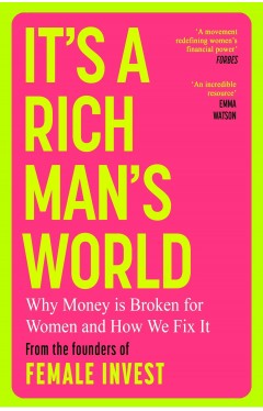 It's a Rich Man's World