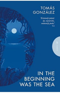 In the Beginning Was the Sea
