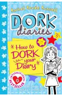 Dork Diaries 3