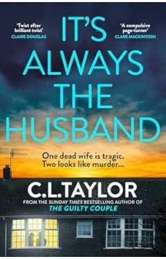It’s Always the Husband
