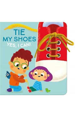 Yes, I can: Tie my shoes