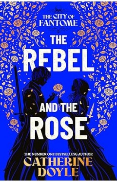 The Rebel and the Rose