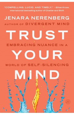 Trust Your Mind