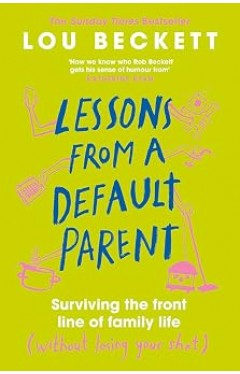 Lessons from a Default Parent