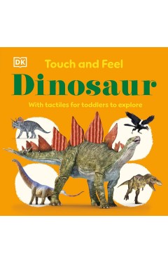 Touch and Feel Dinosaur