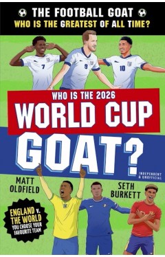 The Football GOAT: Who is the 2026 World Cup GOAT?