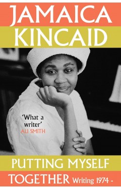 Putting Myself Together: Writing 1974–