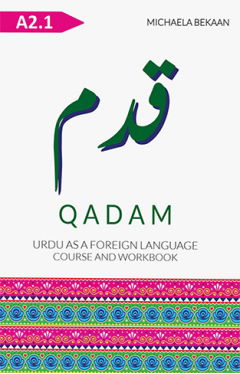 Qadam A21 Urdu As a Foreign Language Course And Workbook