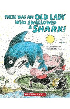 There Was an Old Lady Who Swallowed a Shark!