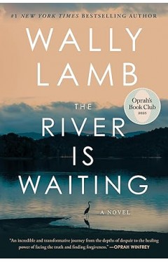 The River Is Waiting
