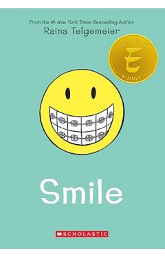 Smile: a graphic novel