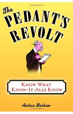 The Pedant's Revolt