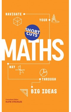 Short Cuts Maths Navigate Your Way Through