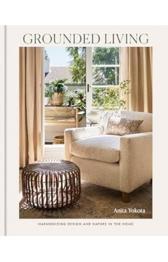 Grounded Living: Harmonizing Design and Nature in the Home