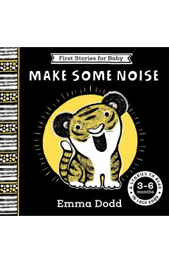 First Stories for Baby: Make Some Noise (3–6 months)