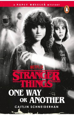 Stranger Things: One Way or Another