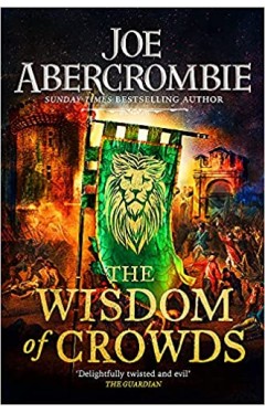 The Wisdom of Crowds - The Riotous Conclusion to the Age of Madness