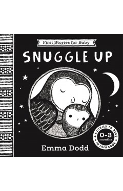 First Stories For Baby: Snuggle Up (0–3 months)