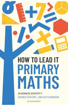 How to Lead it: Primary Maths