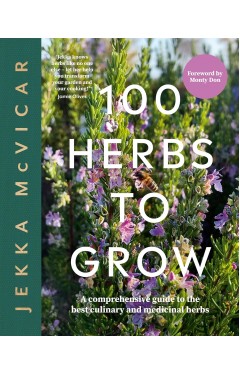 100 Herbs To Grow