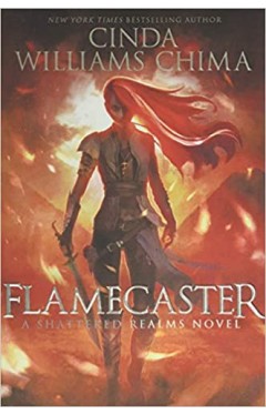 Flamecaster: 1 (Shattered Realms, 1)