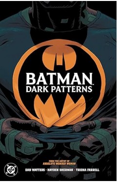 Batman: Dark Patterns