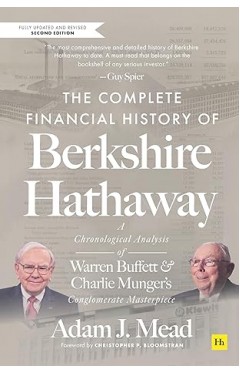 The Complete Financial History of Berkshire Hathaway