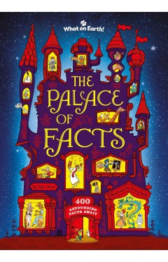 The Palace of Facts: 400 Astounding Facts Await…