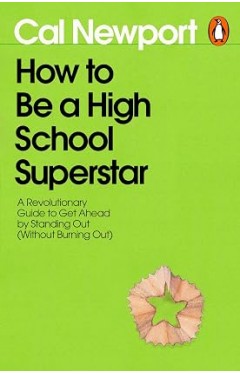 How to Be a High School Superstar