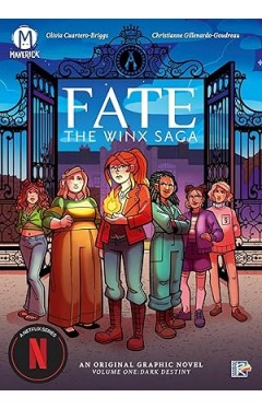 Fate: The Winx Saga Vol. 1