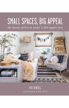 Small Spaces, Big Appeal: The luxury of less in under 1,200 square feet